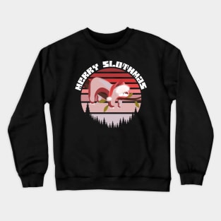 Merry Slothmas, too Crewneck Sweatshirt